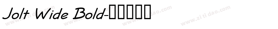 Jolt Wide Bold字体转换